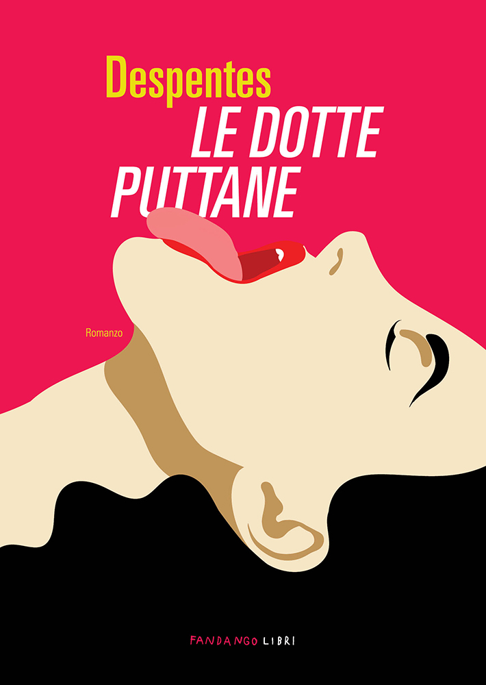 Virginie Despentes: Le dotte puttane (Paperback, Italiano language, 2022, Fandango Libri)