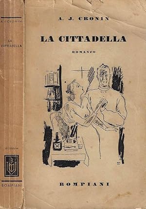 A. J. Cronin: La cittadella (Italian language, 1942, Valentino Bompiani)