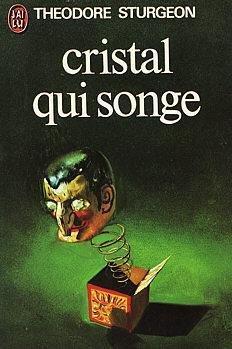 Cristal qui songe (French language, 1980)