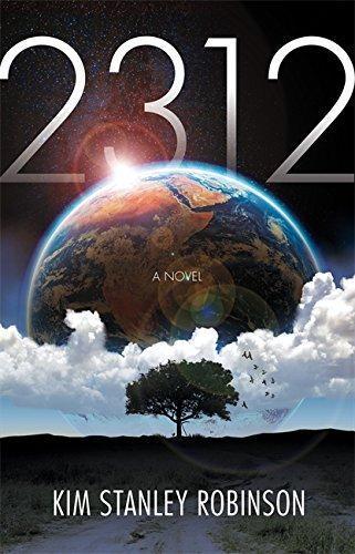 Kim Stanley Robinson: 2312 (2012)