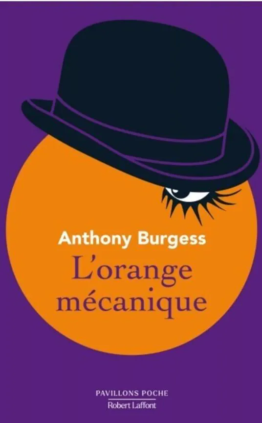 Anthony Burgess, Anthony Burgess: L'Orange mécanique (French language, 2012, Éditions Robert Laffont)