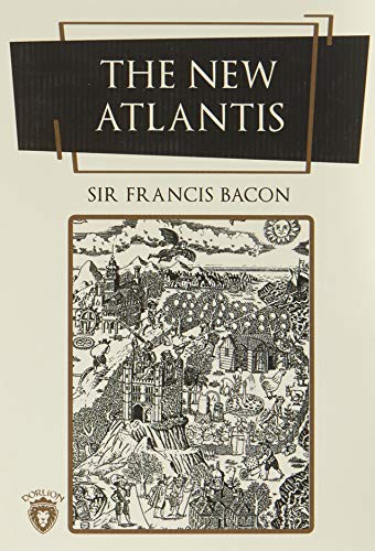 The New Atlantis (Paperback, 2021, Dorlion Yayinevi)