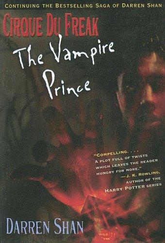 Darren Shan: The Vampire Prince (Hardcover, 2004, Turtleback Books Distributed by Demco Media)