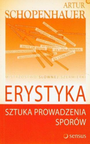 Erystyka Sztuka prowadzenia sporów (Polish language, 2007)