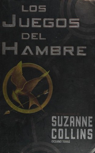 Los juegos del hambre (Paperback, Spanish language, 2012, Oceano Travesía)