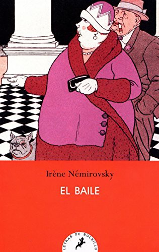 Irène Némirovsky: El baile (Paperback, Spanish language, 2010, Salamandra)