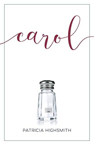 Carol (Paperback, 2015, Churchill & Dunn, Ltd)