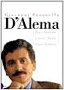 D'Alema (Italian language, 1999, Baldini & Castoldi)