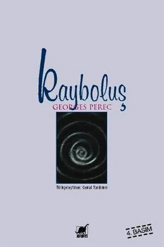 Georges Perec: Kayboluş (Turkish language, 2005)