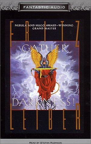 Gather, Darkness! (AudiobookFormat, 2002, Audio Literature, Fantastic Audio)