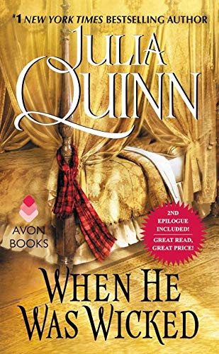 Julia Quinn: When He Was Wicked (Paperback, 2017, Avon, Avon Books)