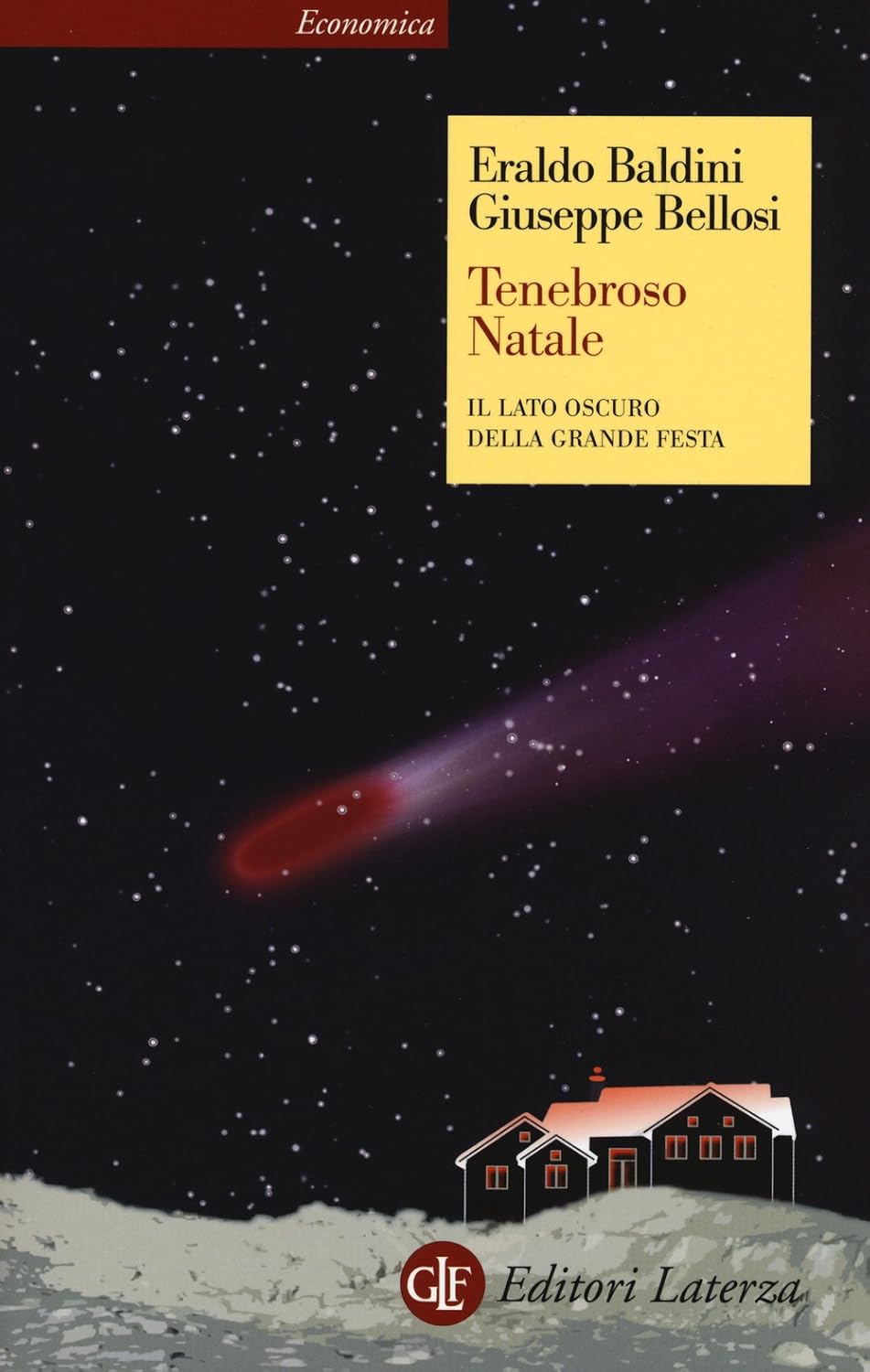 Eraldo Baldini: Tenebroso Natale (Italian language, 2012, Laterza)