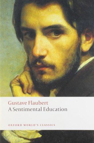 Flaubert Gustave: A Sentimental Education (2008)