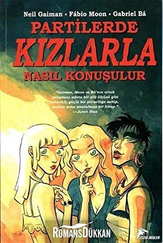 Neil Gaiman: Partilerde Kızlarla Nasıl Konuşulur (Paperback, 2016, Çizgi Düsler Yayinevi)