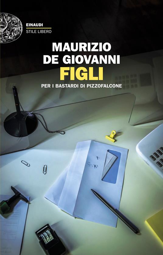 Maurizio De Giovanni: Figli per i bastardi di Pizzofalcone (Paperback, Italiano language, 2026, Einaudi)