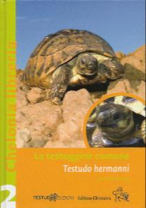 La testuggine comune Testudo hermanni (Italian language, 2012, Testudo Edizioni)