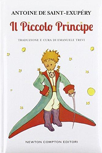 Il Piccolo Principe (Hardcover, Italian language, 2015, French and European Publications Inc)