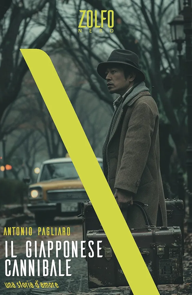 Antonio Pagliaro: Il Giapponese cannibale (EBook, 2024, Zolfo)