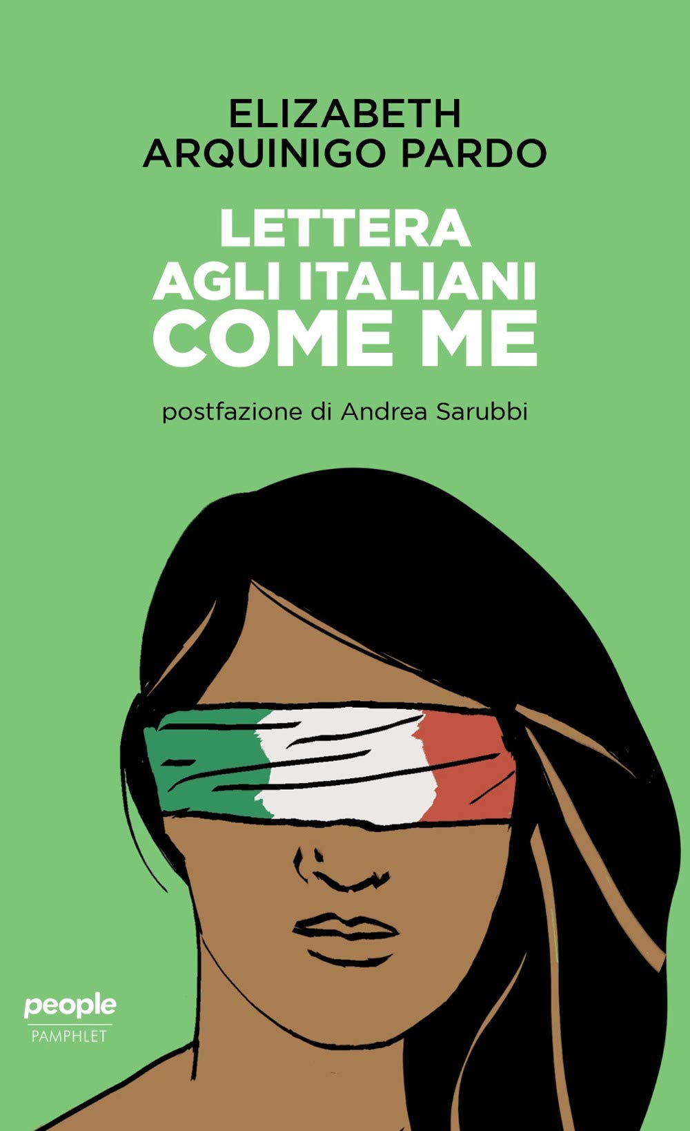 Elizabeth Arquinigo Pardo: Lettera agli italiani come me (Paperback, Italiano language, 2018, People)