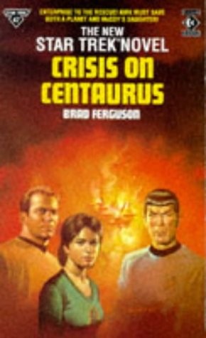 Brad Ferguson: Crisis on Centaurus. (1991, Titan, Titan Books)