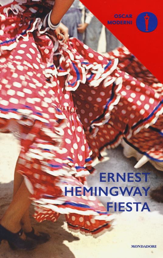 Ernest Hemingway: Fiesta (Italiano language)