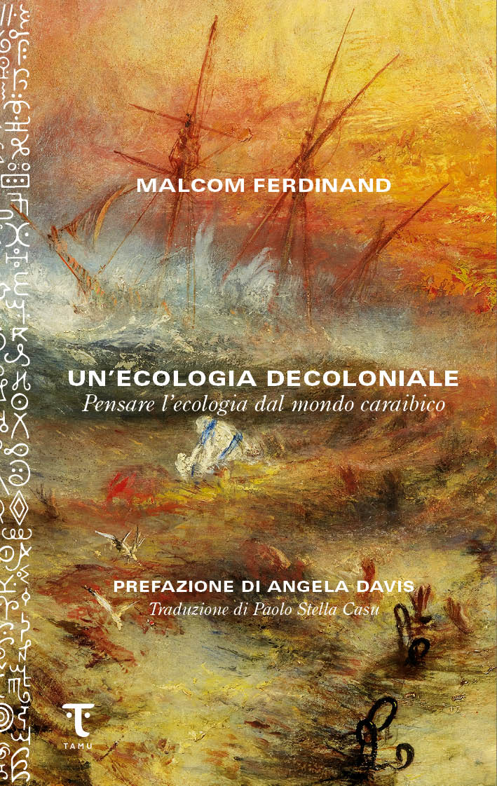 Malcom Ferdinand: Un'ecologia decoloniale (Paperback, Italiano language, 2024, Tamu)