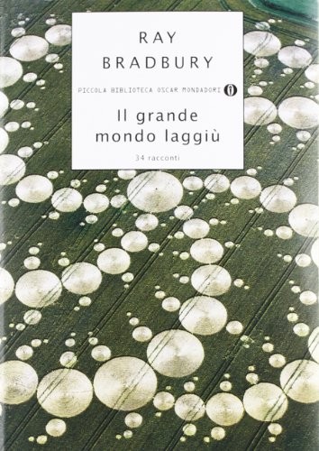 Il grande mondo laggiù (Paperback, 2002, Mondadori)