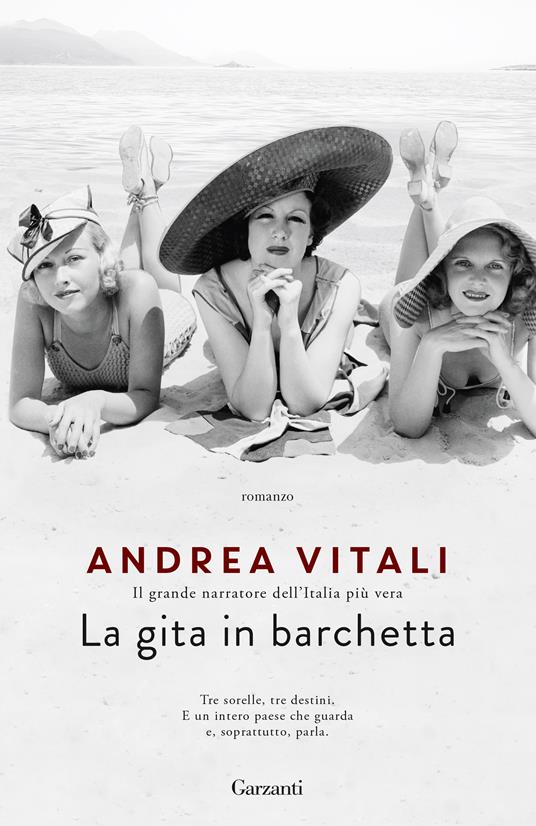 Andrea Vitali: La gita in barchetta (Italian language, 2021, Garzanti)