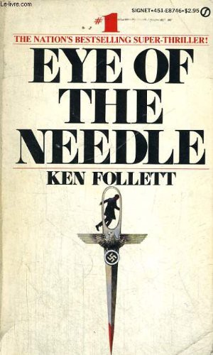 Eye of the Needle (Paperback, 1979, Berkley)