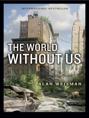 The World Without Us (2010)