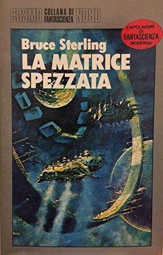 La matrice spezzata (Italian language, 1986)