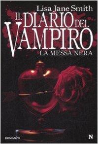 Il diario del vampiro : la messa nera (Italian language, 2009)