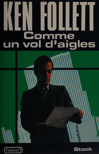 Comme un vol d'aigles (Paperback, French language, 1983, Stock)