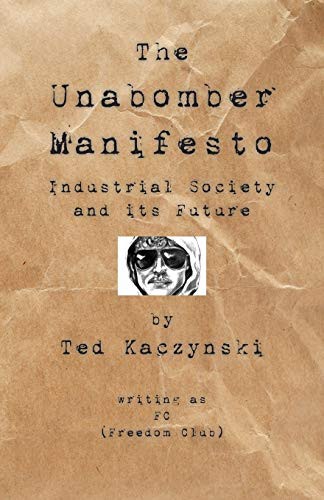 The Unabomber Manifesto (Paperback, 2008, WingSpan Classics)