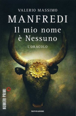 Valerio Massimo Manfredi: L'oracolo (Paperback, Italiano language, 2014, Mondadori)