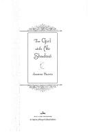 The girl with no shadow (Hardcover, 2008, William Morrow)