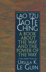 Laozi, Ursula K. Le Guin: Tao Te Ching (1998, Shambhala)