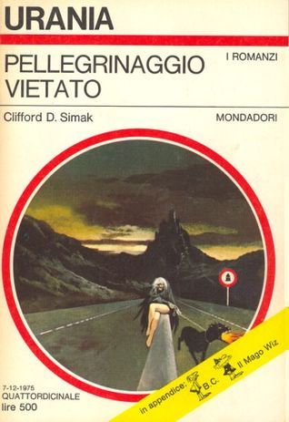 Clifford D. Simak: Pellegrinaggio vietato (Paperback, Italian language)