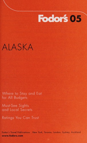 Fodor's 05 Alaska. (2005, Fodor's)