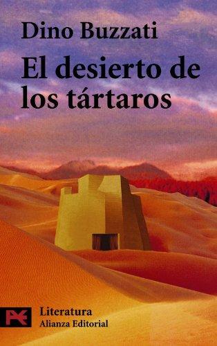 El desierto de los tártaros (Spanish language, 2006)