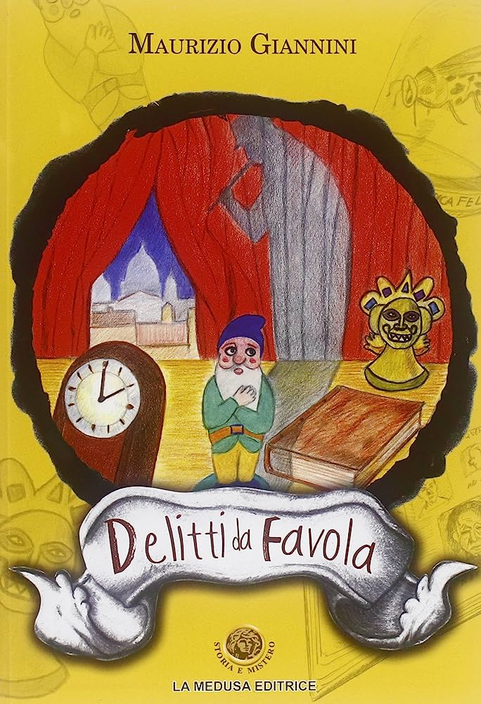 Delitti da favola (Paperback, italiano language, La Medusa)