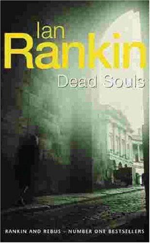 Ian Rankin: Dead Souls (Inspector Rebus) (Paperback, Orion mass market paperback, Orion Pub Co)