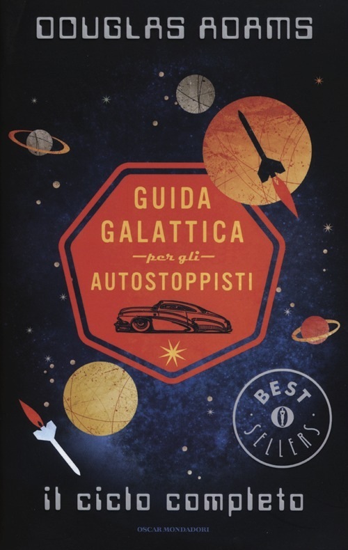 Guida galattica per gli autostoppisti. Il ciclo completo (2012, Mondadori)