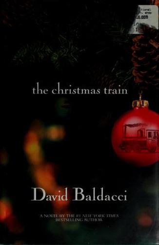 David Baldacci: The Christmas train (2002, Warner Books)