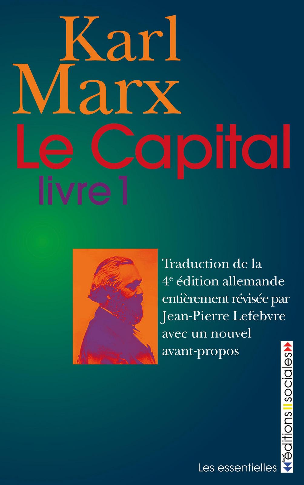 Le capital - Livre 1 (French language, 2016, Éditions sociales)