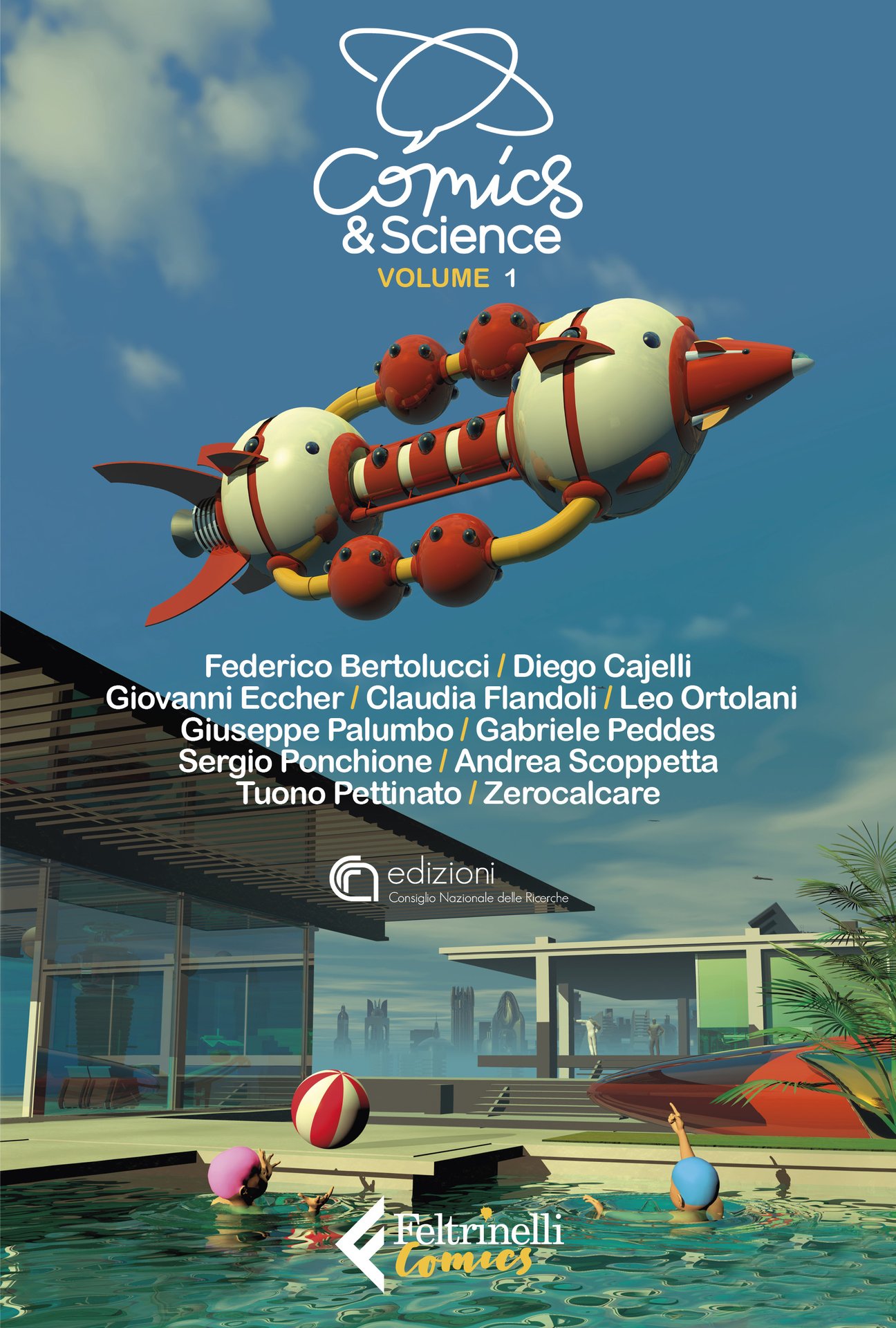 Comics&Science vol. 1 (Paperback, Italian language, 2022, Feltrinelli)