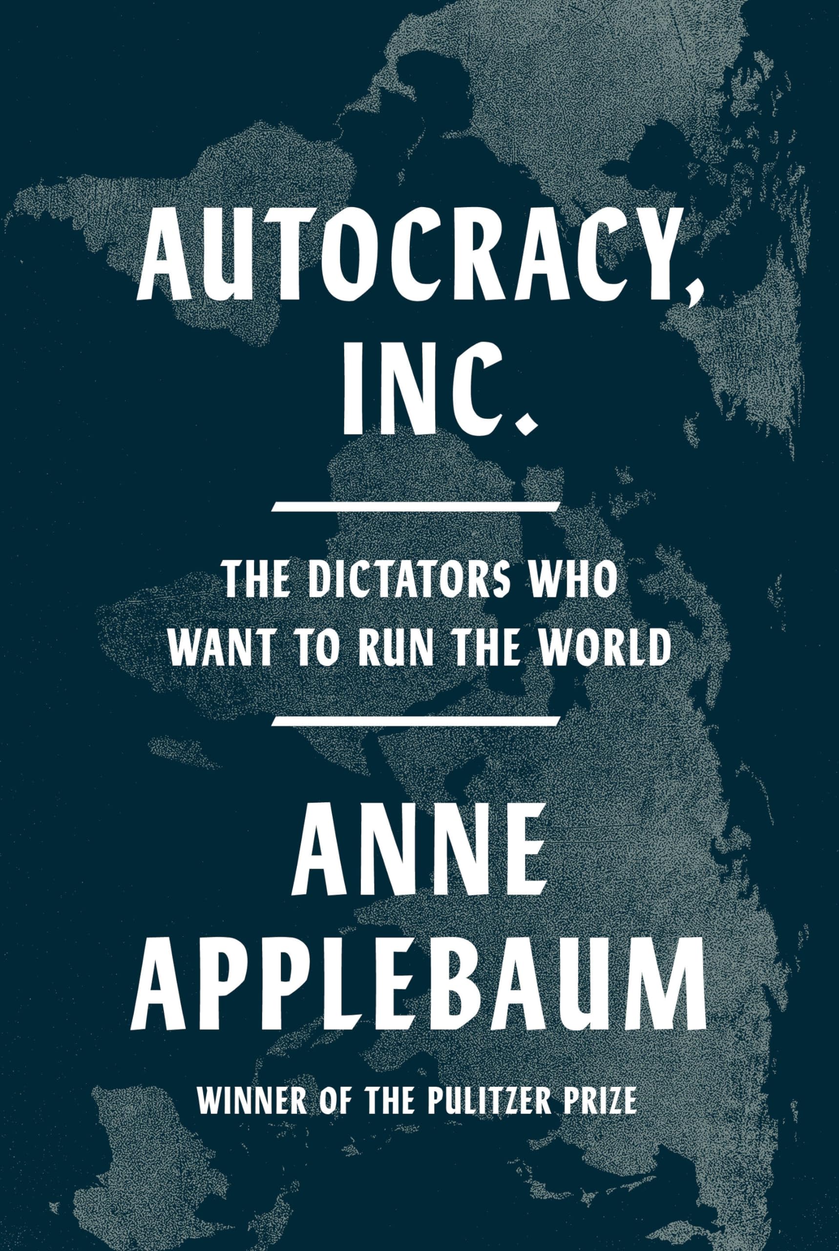 Anne Applebaum: Autocracy Inc (AudiobookFormat, 2024, 23 juli 2024)