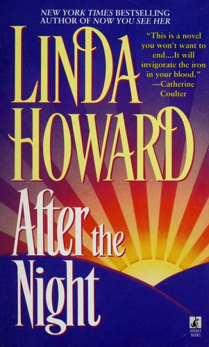 Linda Howard: After the night. (Paperback, 1995, Pocket Books)