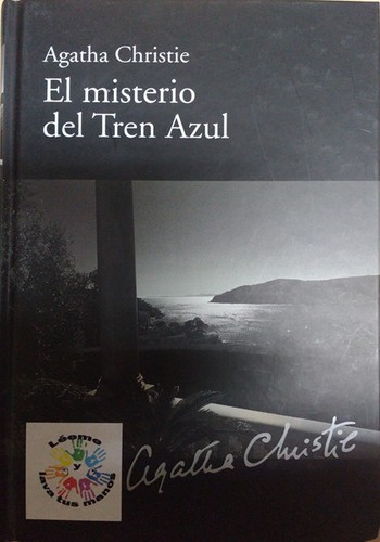 El mistero del tren azul (Hardcover, Spanish language, 2010, RBA Coleccionables, S.A.)