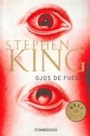 Ojos De Fuego / Firestarter (Paperback, Spanish language)